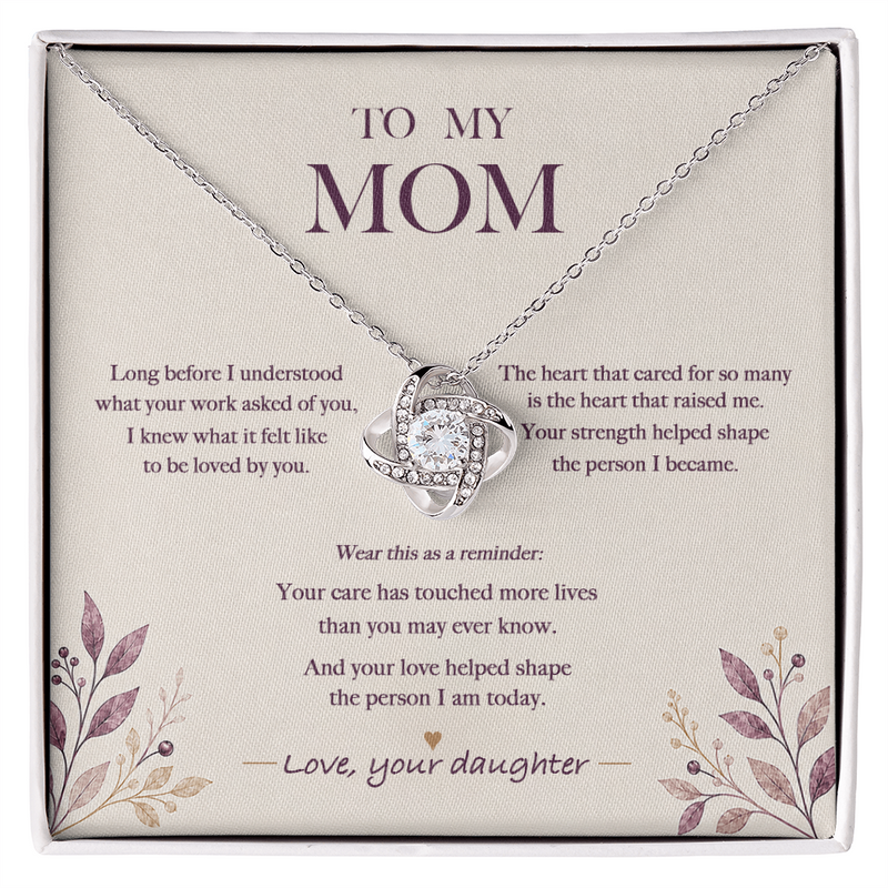 The Heart That Raised Me — Nurse Mom Necklace from Daughter