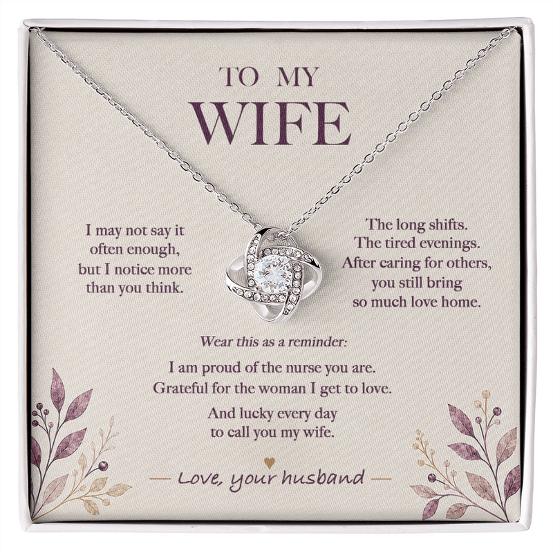 I Don’t Say It Enough — Nurse Wife Necklace