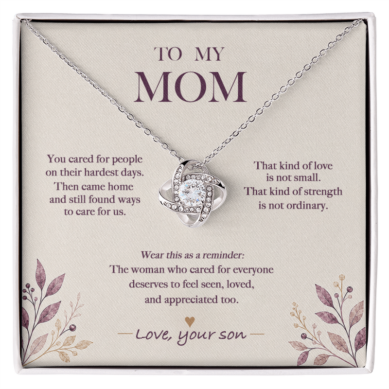 The Woman Who Cared for Everyone — Nurse Mom Necklace from Son