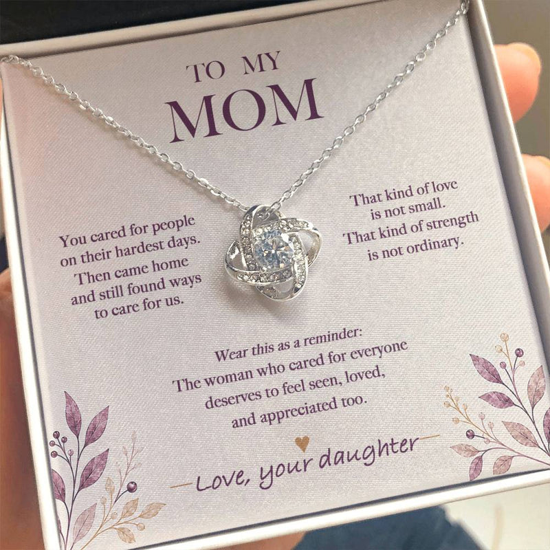 The Woman Who Cared for Everyone — Nurse Mom Necklace from Daughter