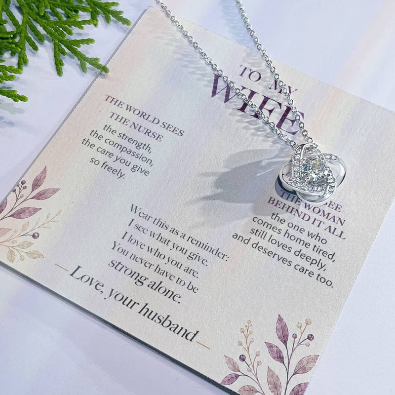 I See the Woman Behind It All — Nurse Wife Necklace