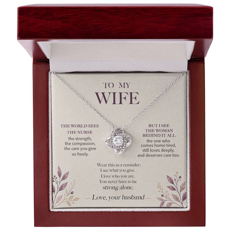 I See the Woman Behind It All — Nurse Wife Necklace